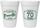 Personalized Birthday 16 oz Foam Cups - Cheers To 70 Years | 20227