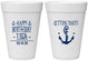 Personalized Birthday 16 oz Foam Cups - Getting Nauti | 20239