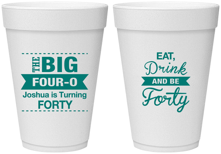 Personalized Birthday 16 oz Foam Cups - 40th | 20243