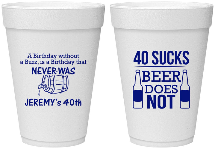 Personalized Birthday 16 oz Foam Cups - 40th | 20247