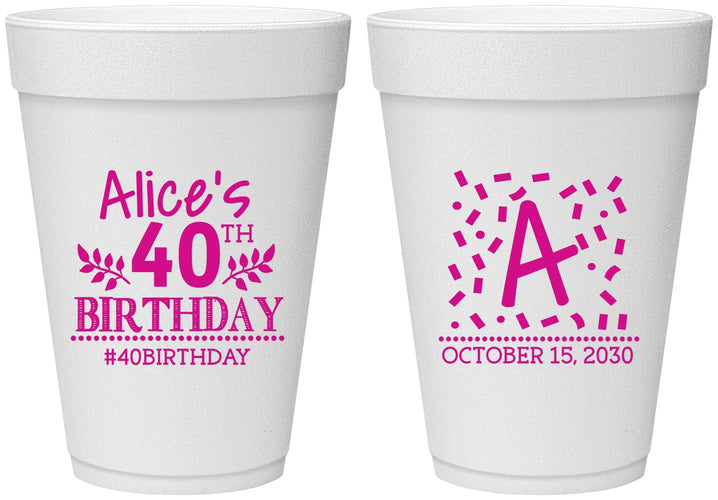 Personalized Birthday 16 oz Foam Cups - 40th | 20258