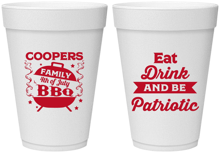 Personalized 4th Of July 16 oz Foam Cups - Eat Drink Patriotic | 220002