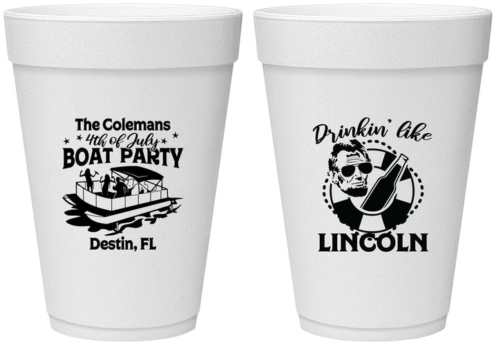 Personalized 4th Of July 16 oz Foam Cups - Drinkin Like Lincoln | 220032