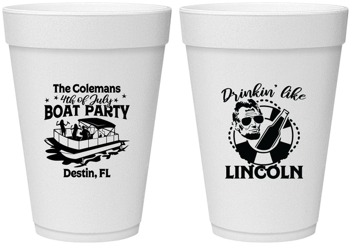 Personalized 4th Of July 16 oz Foam Cups - Drinkin Like Lincoln | 220032