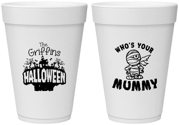 Personalized Halloween 16 oz Foam Cups - Whos Your Mummy | 250067