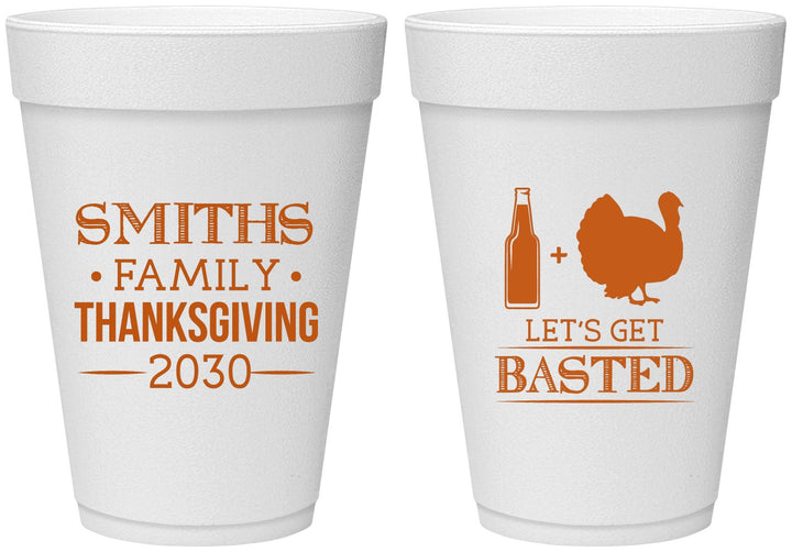 Personalized Thanksgiving 16 oz Foam Cups - Lets Get Basted | 260008