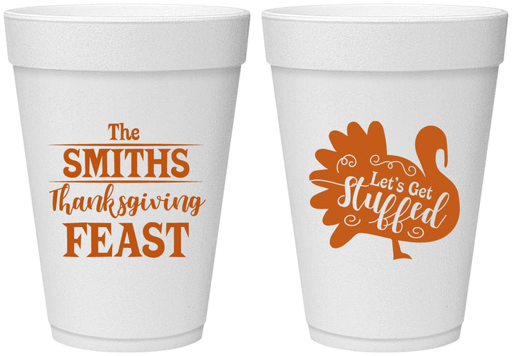 Personalized Thanksgiving 16 oz Foam Cups - Lets Get Stuffed | 260020