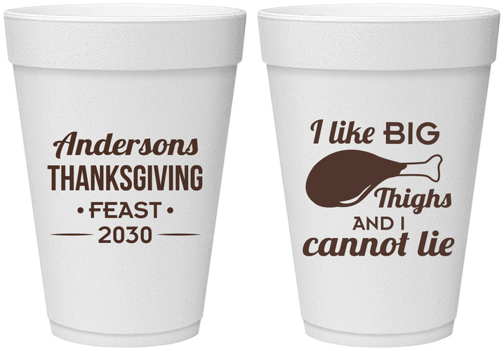Personalized Thanksgiving 16 oz Foam Cups - Big Thighs | 260023