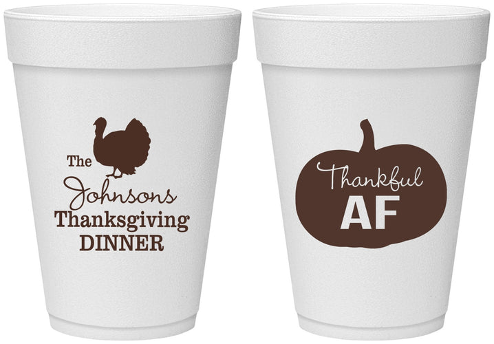 Personalized Thanksgiving 16 oz Foam Cups - Thankful Af | 260026