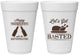 Personalized Thanksgiving 16 oz Foam Cups - Lets Get Basted | 260039