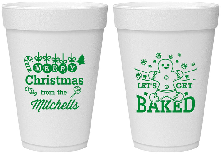 Personalized Christmas 16 oz Foam Cups - Lets Get Baked | 280039