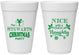 Personalized Christmas 16 oz Foam Cups - Naughty Or Nice | 280069