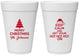 Personalized Christmas 16 oz Foam Cups - Ho Ho Ho | 280076