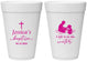 Personalized Baptism 16 oz Foam Cups - I Left It In The Water | 290008