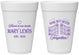 Personalized Memorial 16 oz Foam Cups - Gone But Never Forgotten | 310001