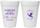 Personalized Memorial 16 oz Foam Cups - Forever In Our Hearts | 310003