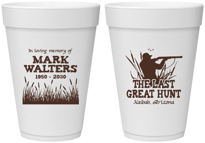 Personalized Memorial 16 oz Foam Cups - The Last Great Hunt | 310020