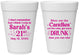 Personalized 21st Birthday 16 oz Foam Cups - Candles Cake Drunk | 340017