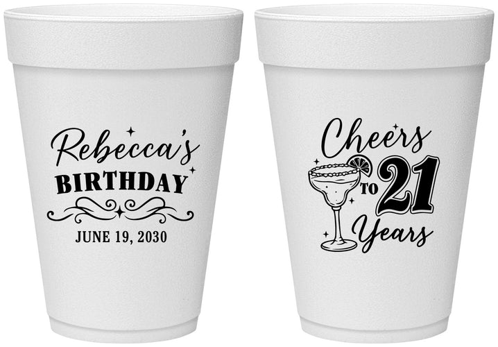 Personalized 21st Birthday 16 oz Foam Cups - Cheers To Twenty One Years | 340019