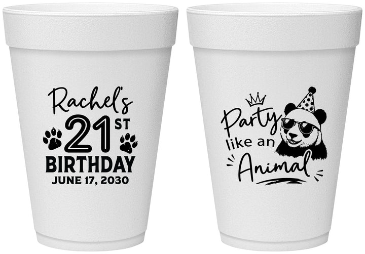 Personalized 21st Birthday 16 oz Foam Cups - Party Like An Animal Panda | 340021