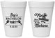 Personalized Bachelor Party 16 oz Foam Cups - Fiesta No Manana | 40002