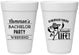 Personalized Bachelor Party 16 oz Foam Cups - Hast La Vista Single Life | 40003