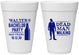 Personalized Bachelor Party 16 oz Foam Cups - Dead Man Walking | 40011
