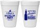 Personalized Bachelor Party 16 oz Foam Cups - Brews And Boobs | 40022