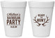 Personalized Bachelor Party 16 oz Foam Cups - Ready To Hunt | 40044