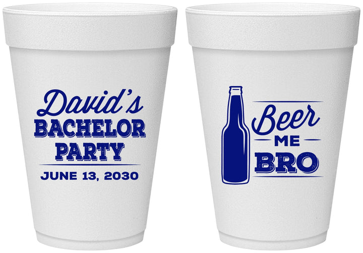 Personalized Bachelor Party 16 oz Foam Cups - Beer Me Bro | 40071