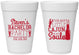 Personalized Bachelor Party 16 oz Foam Cups - Cajun In My Soul | 40078