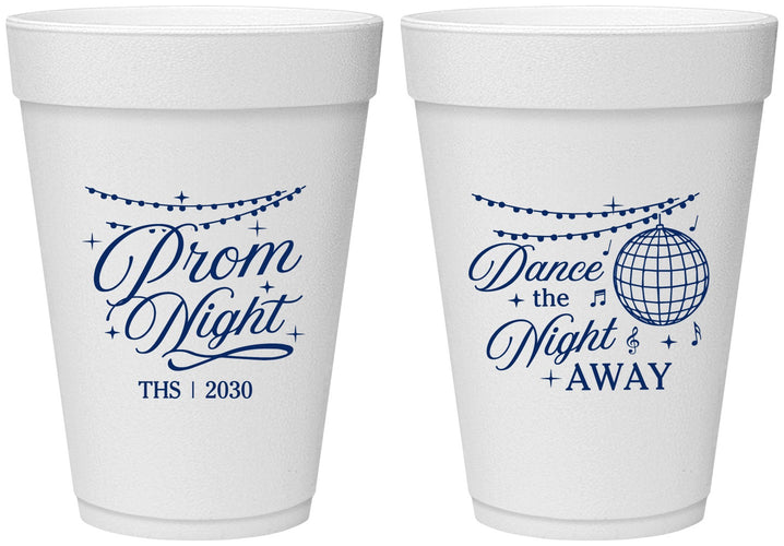 Personalized Prom 16 oz Foam Cups - Dance The Night Away | 50001