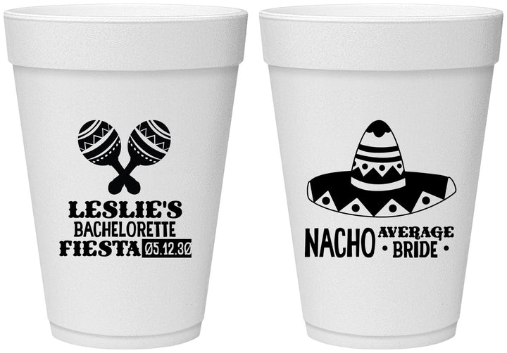 Personalized Bachelorette 16 oz Foam Cups - Nacho Average Bride | 60007