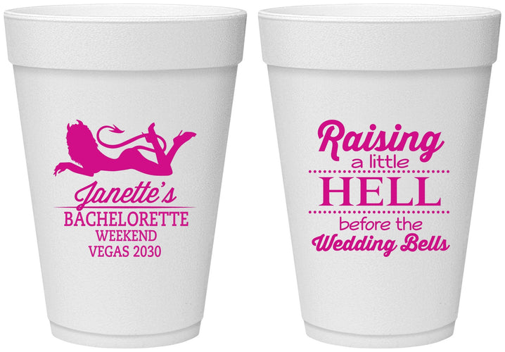 Personalized Bachelorette 16 oz Foam Cups - Raising A Little Hell | 60030
