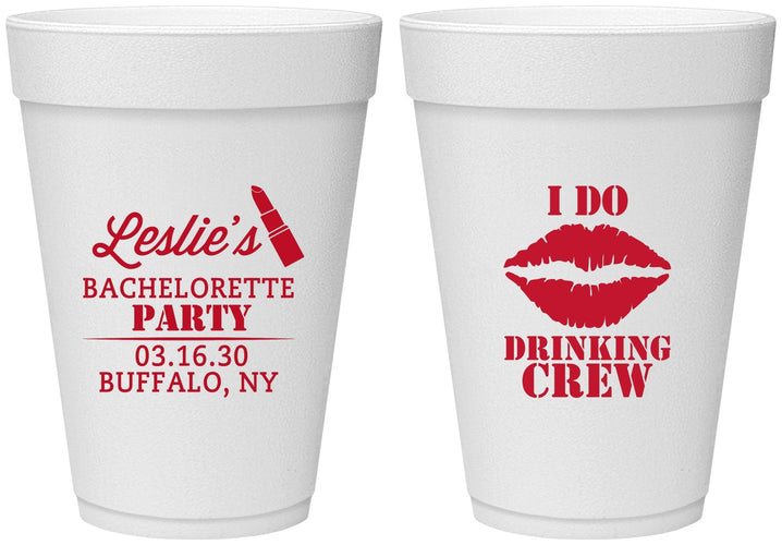 Personalized Bachelorette 16 oz Foam Cups - I Do Drinking Team | 60031