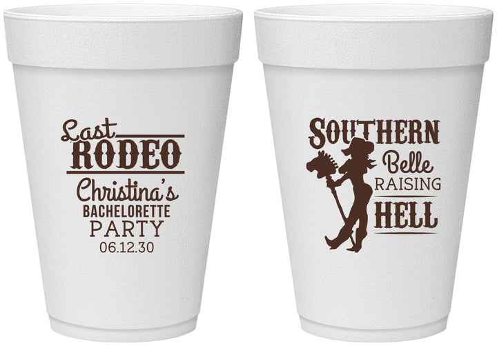 Personalized Bachelorette 16 oz Foam Cups - Raising Hell Last Rodeo | 60042