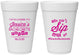 Personalized Bachelorette 16 oz Foam Cups - Cant Sip With Us | 60050