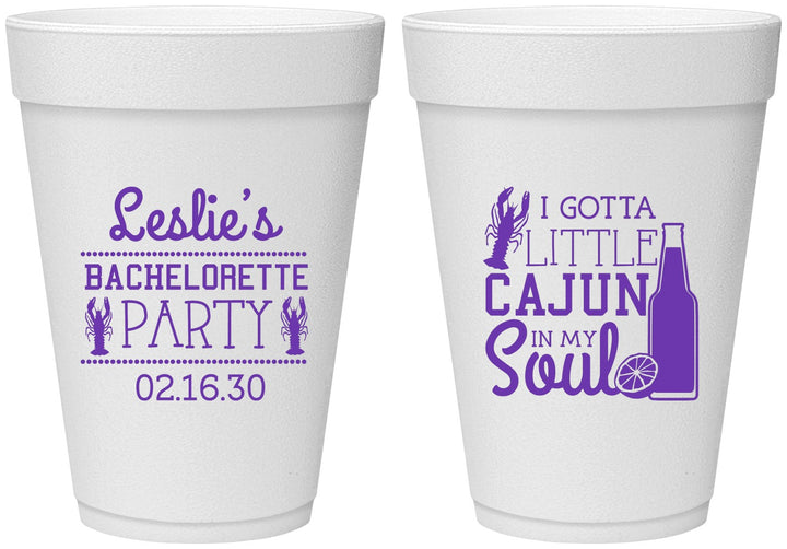 Personalized Bachelorette 16 oz Foam Cups - Little Cajun In My Soul | 60058