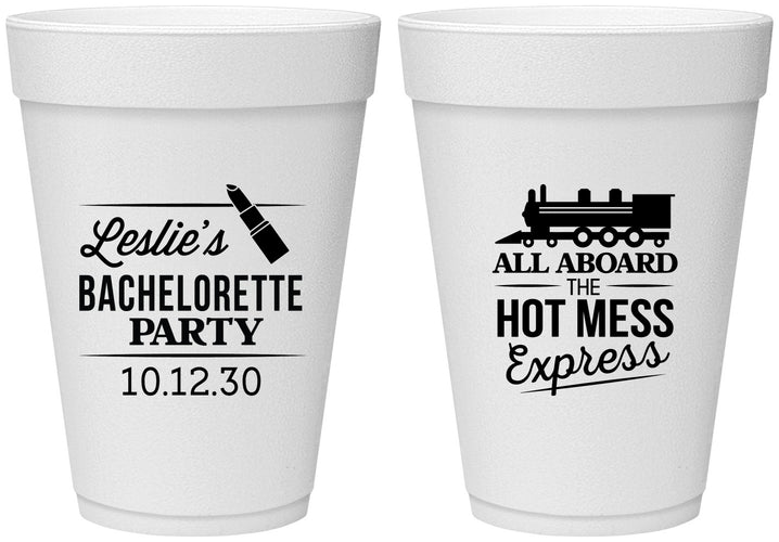 Personalized Bachelorette 16 oz Foam Cups - Hot Mess Express | 60075