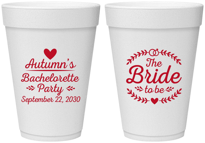 Personalized Bachelorette 16 oz Foam Cups - Bride To Be | 60088