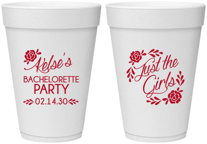 Personalized Bachelorette 16 oz Foam Cups - Just The Girls | 60089