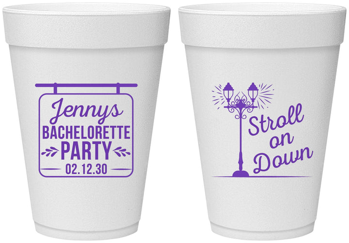Personalized Bachelorette 16 oz Foam Cups - Stroll On Down | 60092