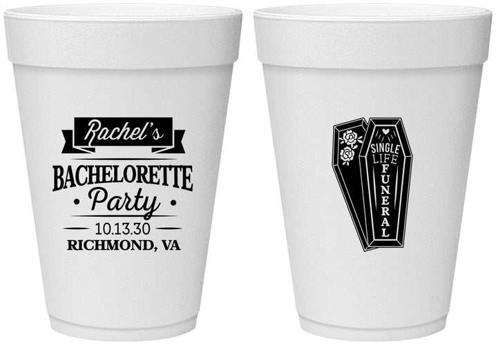 Personalized Bachelorette 16 oz Foam Cups - Rip Single Life | 60096