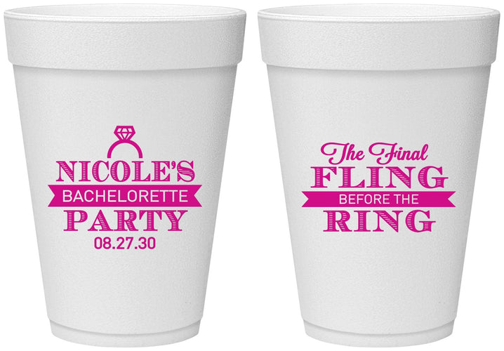 Personalized Bachelorette 16 oz Foam Cups - Final Fling Before The Ring | 60110