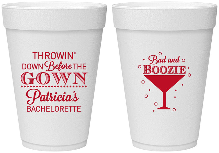 Personalized Bachelorette 16 oz Foam Cups - Bad And Boozie | 60121