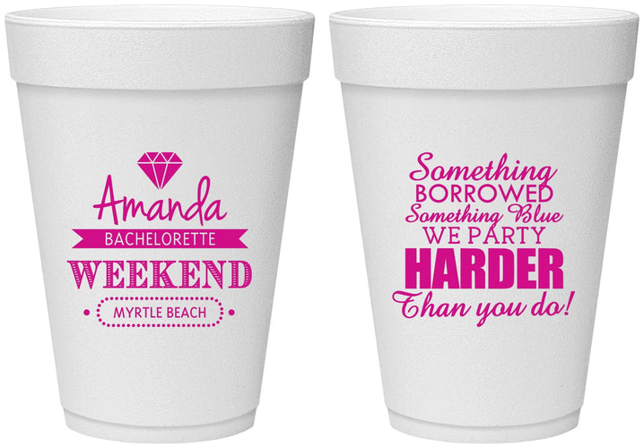Personalized Bachelorette 16 oz Foam Cups - Something Borrowed | 60131