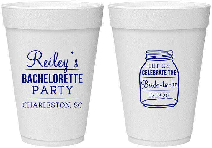 Personalized Bachelorette 16 oz Foam Cups - Bride To Be | 60146