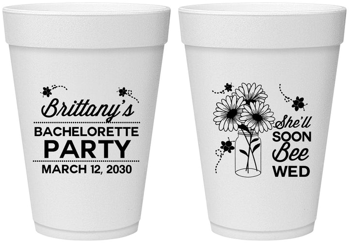 Personalized Bachelorette 16 oz Foam Cups - She Will Soon Bee Wed | 60151
