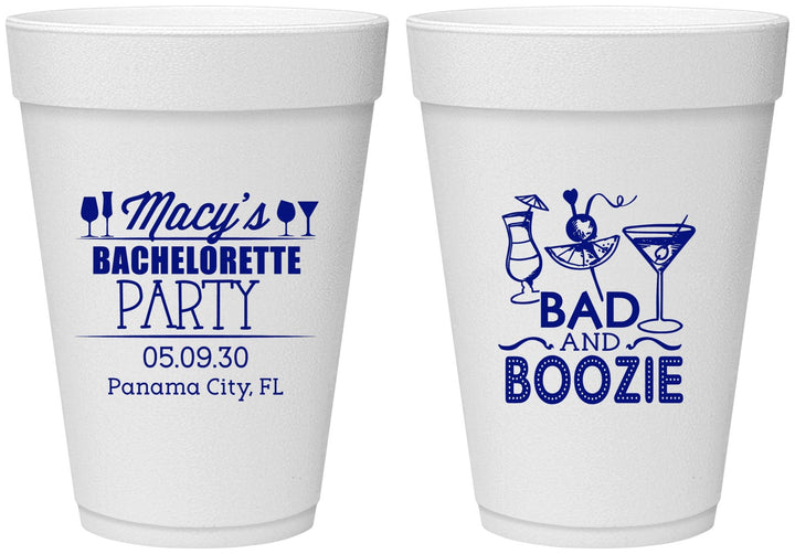 Personalized Bachelorette 16 oz Foam Cups - Bad And Boozie | 60155