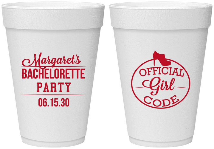 Personalized Bachelorette 16 oz Foam Cups - Official Girl Code | 60176